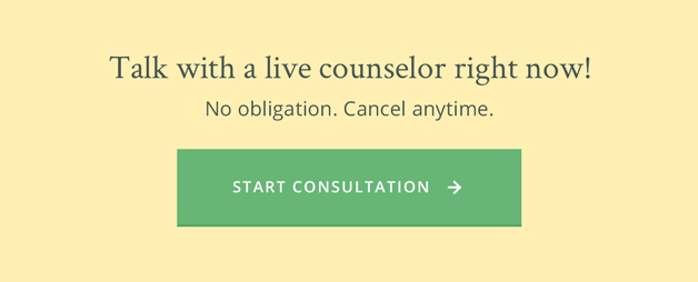 Use chat, email or phone and be with a live counselor right now with no obligation - you can cancel anytime.