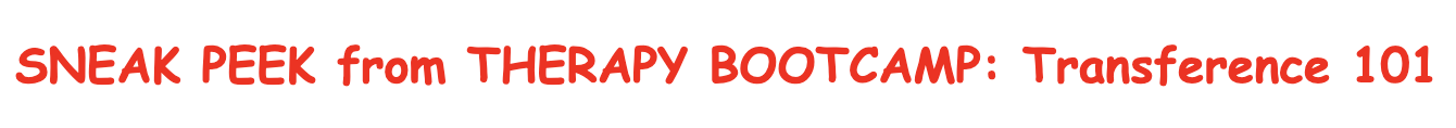 banner showing that this page is a sneak peek of therapy bootcamp and the issue of feeling your therapist could potentially leave you